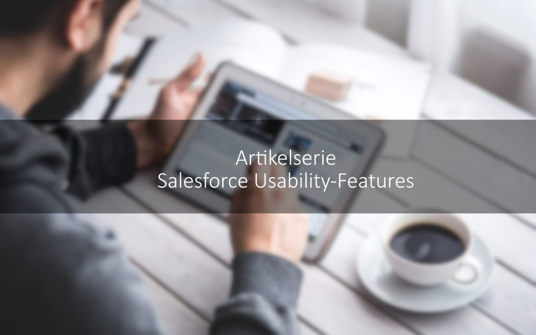 1. Artikel – Die Vorzüge der Salesforce App